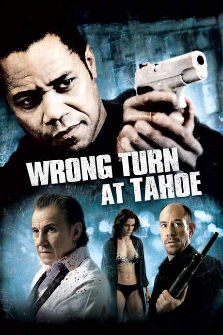 Wrong Turn at Tahoe